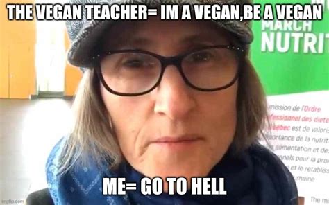 crazy vegan teacher|That Vegan Teacher 